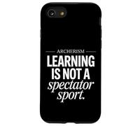 Detto divertente imparare non è uno spettatore Sport Archerism Custodia per iPhone SE (2020) / 7 / 8