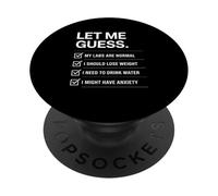 Detto divertente Lasciami indovinare i laboratori normali perdere peso umorismo PopSockets PopGrip Adesivo