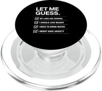 Detto divertente Lasciami indovinare i laboratori normali perdere peso umorismo PopSockets PopGrip per MagSafe