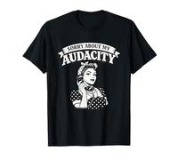 Detto Divertente Mi Dispiace per la mia audacia Maglietta