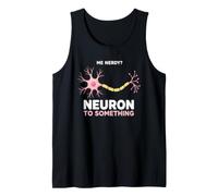 Detto Divertente Nerd Pensa a Qualcosa al neurone Canotta