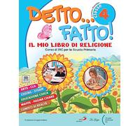 Detto... fatto! Per la Scuola elementare. Con e-book. Con espansione online (Vol. 4-5)