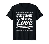Detto Sarcastico Divertente Sarcasmo è Il Mio linguaggio d Amore Maglietta