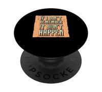 Detto sarcastico divertente se non ricordo che non è successo PopSockets PopGrip Adesivo