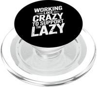 Detto sarcastico lavorare come un matto per sostenere i pigri PopSockets PopGrip per MagSafe