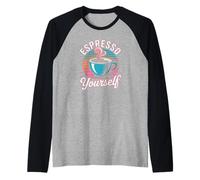 Detto umoristico Espresso Te Stesso caffè Giochi di Parole Donne Uomini Maglia con Maniche Raglan