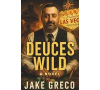 Deuces Wild: Book #4 of the Direct Action Team Series