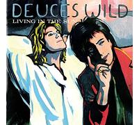 Deuces Wild - Living in the sun (1991)