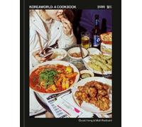 Deuki Hong Matt Rodbard Koreaworld: A Cookbook (Copertina rigida)