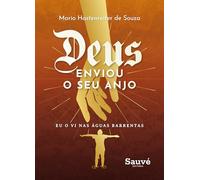 DEUS ENVIOU O SEU ANJO