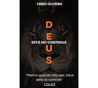 Deus está no controle.: "Mesmo quando não vejo, Deus está no controle". 1Co 2:9