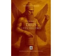 Deus. L’età dell’oro. Vol. 1 - 2025 - Cavinato