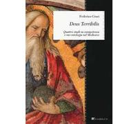 Deus Terribilis. Quattro studi su onnipotenza e me-ontologia nel Medioevo