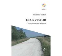 Deus viator. L'incontro della rivelazione