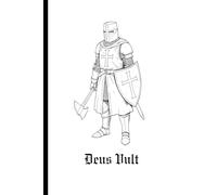 Deus Vult Crusader Journal: Knights Templar Christian Warrior Notebook for Men | Lined Pages for Prayer, Study, and Spiritual Contemplation: Embrace a ... Christian Men, History Buffs, and Patriots
