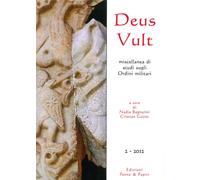 Deus Vult. Miscellanea di studi sugli ordini militari. Vol. 2 - 2