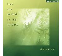 Deuter - Like The Wind In The Trees