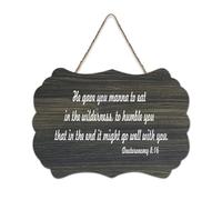 Deuteronomio 8:16 He Gave You Manna to Eat in The Wilderness, to Humble You That in The End It Might, cartello in legno da 15,4 x 25,4 cm, decorazione da parete in legno per porta d'ingresso
