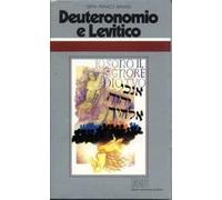 Deuteronomio e Levitico. Il sacro, le leggi, i riti