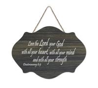 Deuteronomy 6:5 Love The Lord Your God with All Your Heart with All Your Mind And with All Your Str - Targa in legno da appendere rustica, da parete, per ufficio, nuova decorazione per la casa, 15 x