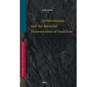 Deuteronomy and the Material Transmission of Tradition: 198