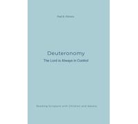 Deuteronomy: The Lord is Always in Control