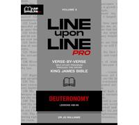 Deuteronomy: Vol 5 - Line Upon Line PRO Bible Study Series