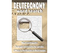 Deuteronomy Word Search: Word search puzzles with easy to read print for normal people interested in the words of Moses in Deuteronomy | 6x9 inches, ... explorers, and great for free time