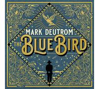 Deutrom Mark - The Blue Bird (Limited Edt.)