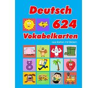 Deutsch 624 Vokabelkarten aus Karton mit Bildern: Wortschatz karten erweitern grundschule für a1 a2 b1 b2 c1 c2 und Kinder