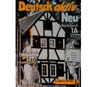 Deutsch Aktiv Neu Level 1a: Workbook