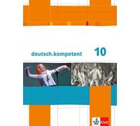 deutsch.kompetent 10: Schulbuch mit Onlineangebot Klasse 10 ( (Copertina rigida)