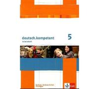 deutsch.kompetent 5. Ausgabe Sachsen, Sachsen-Anhalt, Thüring (Copertina rigida)