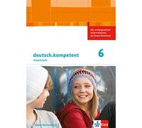 deutsch.kompetent 6. Ausgabe Baden-Württemberg: Arbeitsheft m (Copertina rigida)