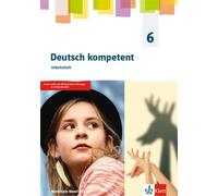 Deutsch kompetent 6. Ausgabe Nordrhein-Westfalen Gymnasium (G (Copertina rigida)