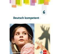 Deutsch kompetent 6. Ausgabe Nordrhein-Westfalen Gymnasium (G (Copertina rigida)