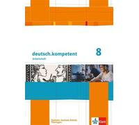 deutsch.kompetent 8. Ausgabe Sachsen, Sachsen-Anhalt, Thüring (Copertina rigida)