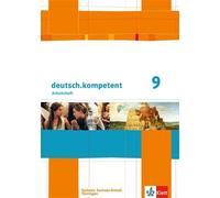 deutsch.kompetent 9. Ausgabe Sachsen, Sachsen-Anhalt, Thüring (Copertina rigida)