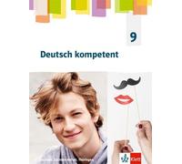 Deutsch kompetent 9. Ausgabe Sachsen, Sachsen-Anhalt und Thür (Copertina rigida)