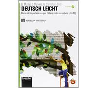 Deutsch leicht. Corso di lingua tedesca per l'intero ciclo secondario A1-B2. Kursbuch und Arbeitsbuch. Per le Scuole superiori. Con CD Audio formato MP3. Con espansione online (Vol. 3)