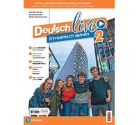 Deutsch live. Dynamisch lernen. Per la Scuola media. Con e-book. Con espansione online (Vol. 2)