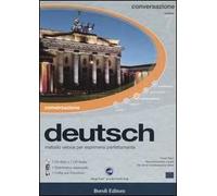 Deutsch. Metodo veloce per esprimersi perfettamente. Conversazione. CD-ROM. Con CD Audio