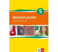 deutsch.punkt 5. Schülerbuch 9. Schuljahr. Differenzierende Ausgabe