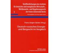 Deutsch-Russisches Energie- Und Bergrecht Im Vergleich (Tascabile)