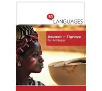 Deutsch - Tigrinya für Anfänger: Ein Buch in 2 Sprachen