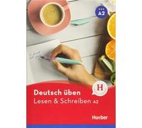 Deutsch üben. Lesen & Schreiben A2 [Lingua tedesca]