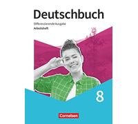 Deutschbuch 8. Schuljahr - Sprach - und Lesebuch - Arbeitsheft mit Lösungen