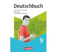 Deutschbuch 9. Schuljahr - Sprach- und Lesebuch - Differenzierende Ausgabe 2020 - Arbeitsheft mit interaktiven Übungen