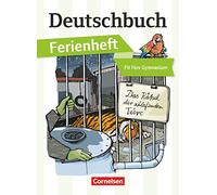 Deutschbuch Ferienheft Gymnasium: Vorbereitung Klasse 5: Das Rätsel der schlafenden Tiere: Das Rätsel der schlafenden Tiere - Ferienheft