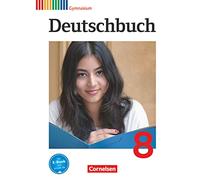 Deutschbuch Gymnasium 8. Schuljahr. Schülerbuch. Allgemeine Ausgabe